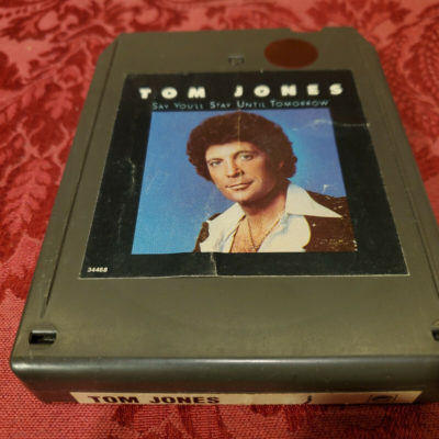 Tom Jones, Say You'll Stay Until Tomorrow