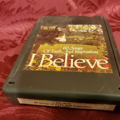 I Believe - 60 Songs of Faith & Inspiration
