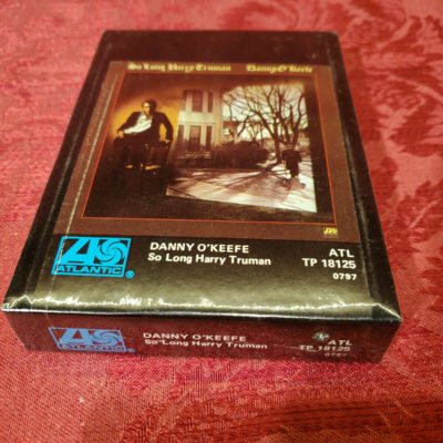 Danny O'Keefe, So Long Harry Truman (SEALED)