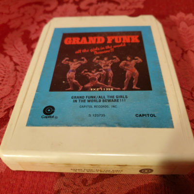 Grand Funk, All The Girls In The World Beware