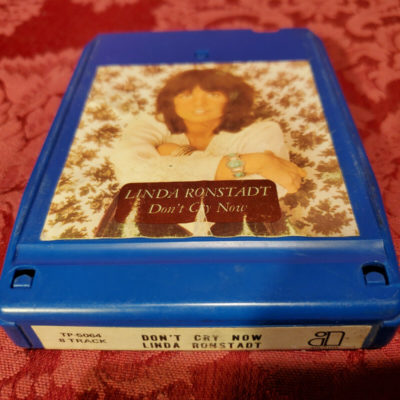 Linda Ronstadt, Don't Cry Now