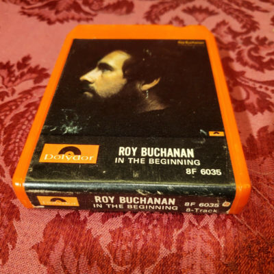 Roy Buchanan, In The Beginning