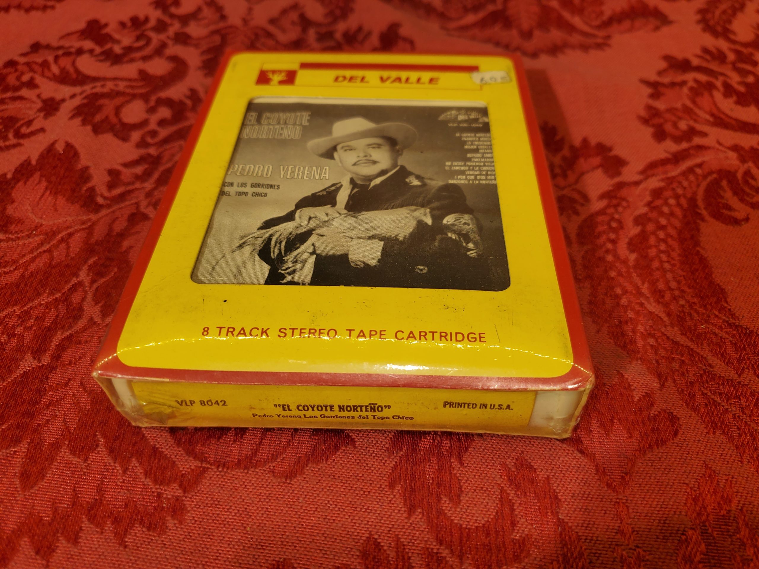 Pedro Verena, El Coyote Norteno (SEALED)