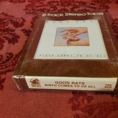 Good Rats, Birth Comes To Us All (SEALED)