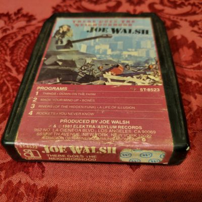 Joe Walsh, There Goes The Neighborhood