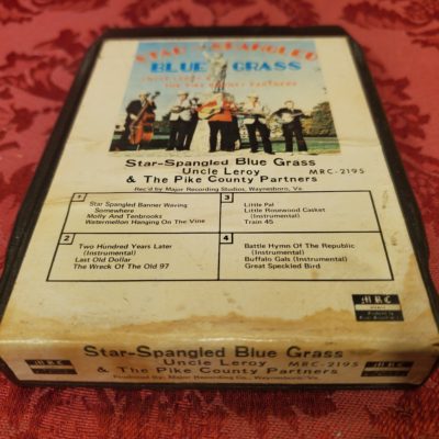Uncle Leroy & Pike County Partners, Star-Spangled Blue Grass