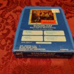 Sugarloaf, Don't Call Us We'll Call You