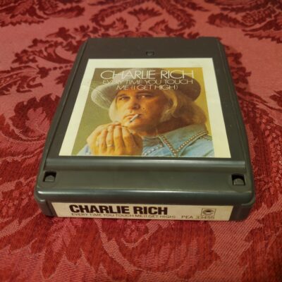 Charlie Rich, Every Time You Touch Me I Get High