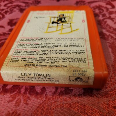 Lily Tomlin, And That's The Truth