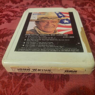 John Wayne, America Why I Love Her