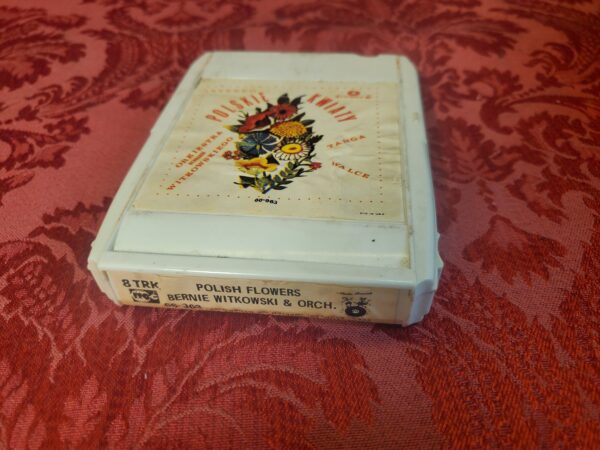 Bernie Witkowski, Polish Flowers – The 8-Track Tape Store