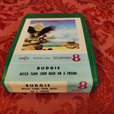 Budgie, Never Turn Your Back On A Friend