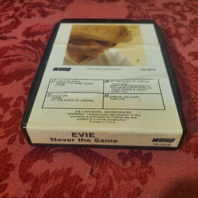 Evie, Never The Same