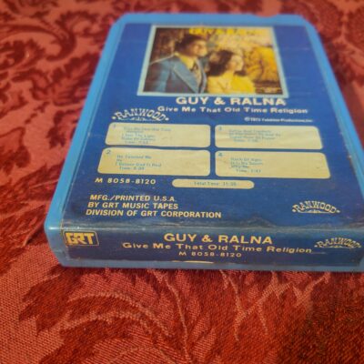 Guy & Ralna, Give Me That Old Time Religion