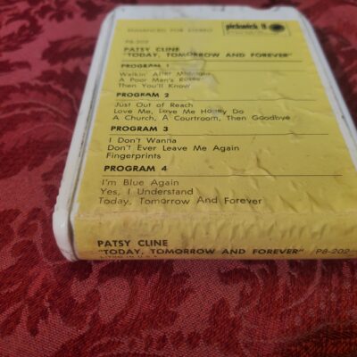 Patsy Cline, Today Tomorrow & Forever