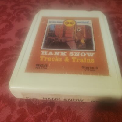 Hank Snow, Tracks & Trains