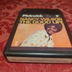 Nancy Wilson, The Good Life