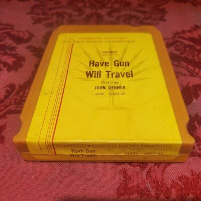 Golden Radio Favorites, Have Gun Will Travel