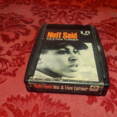 Ike & Tina Turner, Nuff Said