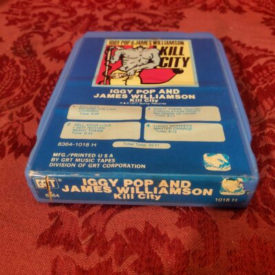 Iggy Pop & James Williamson, Kill City