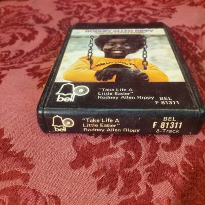 Rodney Allen Rippy, Take Life A Little Easier