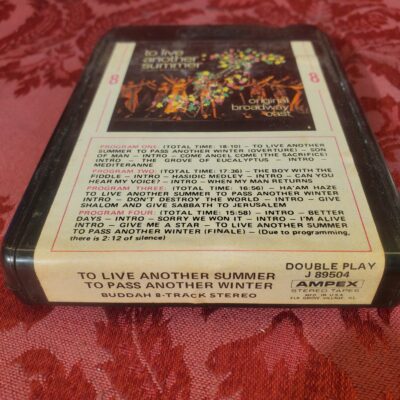 To Live Another Summer To Pass Another Winter, Broadway Soundtrack