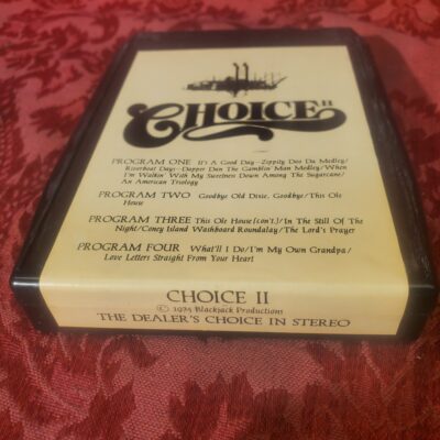 Choice II