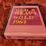 Old & Heavy Gold, 1964