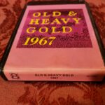 Old & Heavy Gold, 1967