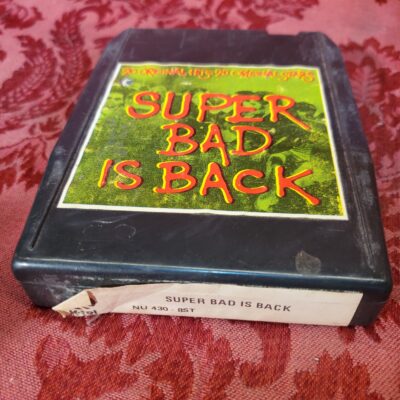 Super Bad Is Back, (K-Tel)