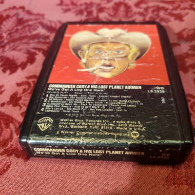 Commander Cody & His Lost Planet Airmen, We've Got A Live One Here!