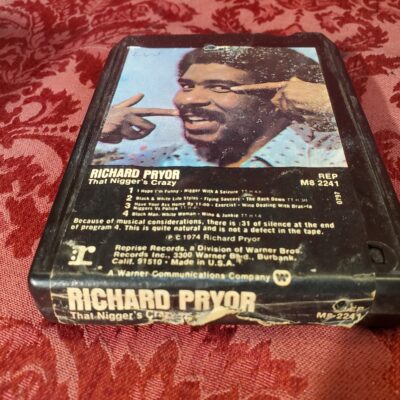Richard Pryor, That Ni**ers Crazy
