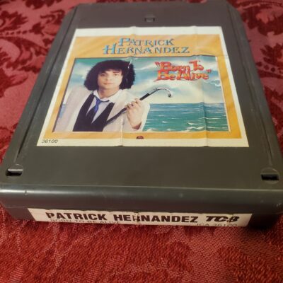 Patrick Hernandez, Born To Be Alive