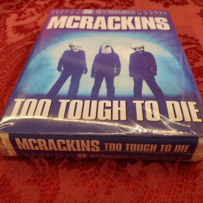 Mcrackins, Too Tough To Die (SEALED)