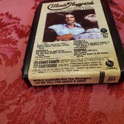 Merle Haggard & Strangers, Let Me Tell You About A Song