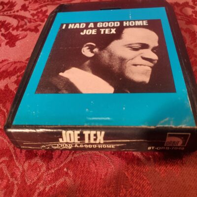Joe Tex, I Had A Good Home